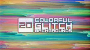 20 Colorful Glitch Backgrounds