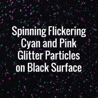 Seamlessly looping rotating flickering cyan and pink glitter particles on dark floor.