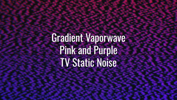 Seamlessly looping vaporwave-style purple and pink TV static noise and scan lines.